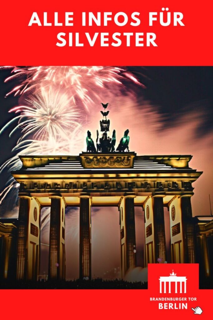 Brandenburger Tor Silvester